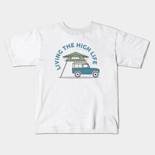 Living the high life Kids T-Shirt